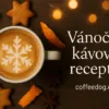Vánoční kávové recepty