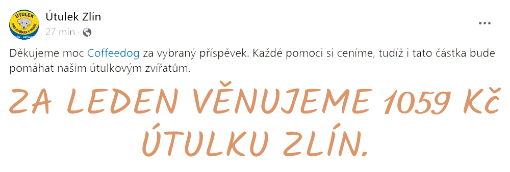 Pomoc od Coffeedog pro Útulek Zlín